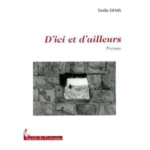  dici et dailleurs (9782748040753) Emilie Denis Books
