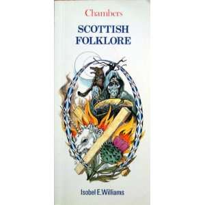  Scottish Folklore Pb (Chamber Mini Guides) (9780550200679 