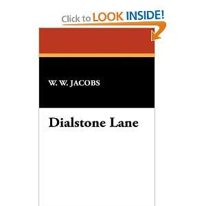  Dialstone Lane (9781434472748) W. W. Jacobs Books