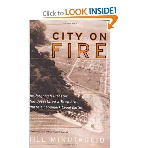  City on Fire The Forgotten Disaster That Devastated a 