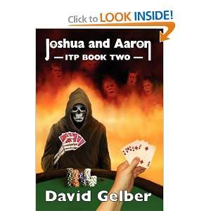    Joshua and Aaron ITP Book Two (9780982076330) David Gelber Books