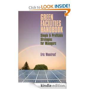 GREEN FACILITIES HANDBOOK SIMPLE & PROFITABLE STRATEGIES FOR MANAGERS 