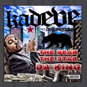  The Bear The Star Da King Kadeve Music