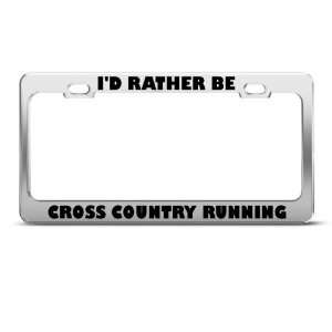  ID Rather Be Cross Country Running Sport Metal license 