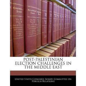   MIDDLE EAST (9781240524686) United States Congress Senate Committee