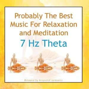  Probably The Best Music For Relaxation and Meditation: 7 