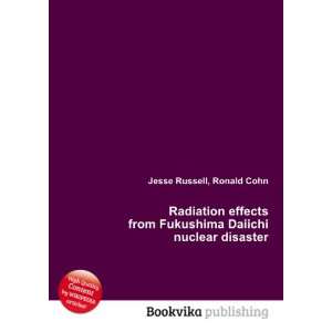  Radiation effects from Fukushima Daiichi nuclear disaster 