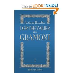 Der Chevalier von Gramont: Hamiltons Memoiren und die 
