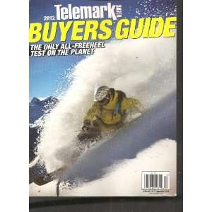  Telemark Skier 2012 Buyers Guide Magazine (The only all 