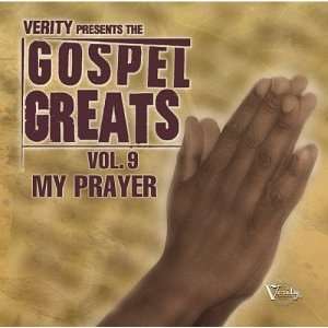  Gospel Greats 9 My Prayre Various Artists Music