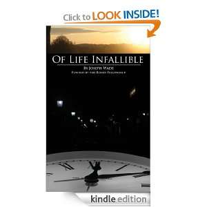 Of Life Infallible [Kindle Edition]