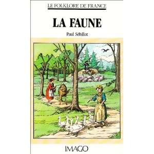  la faune (9782902702220) Paul Sébillot Books