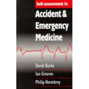   Emergency Medicine (9780750622158) Burke Derek, Derek Burke Books