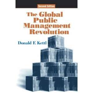  The Global Public Management Revolution A Report on the 