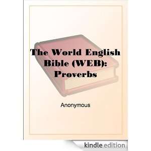 The World English Bible (WEB) Proverbs N/A  Kindle Store