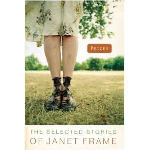   : The Selected Stories of Janet Frame [Paperback]: Janet Frame: Books
