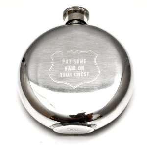 Put Some Hair on Your Chest 5oz Flask 