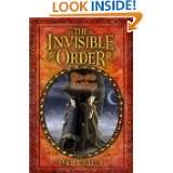 The Invisible Order, Book One Rise of the Darklings by Paul Crilley 