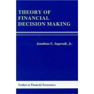  Theory of Financial Decision Making [Hardcover] Jonathan 