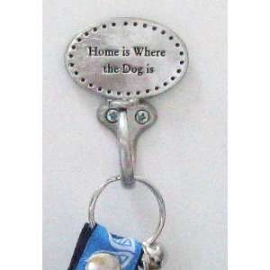  Decorative Leash Hook   Home is Where the Dog Is   Home is 