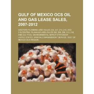  Gulf of Mexico OCS oil and gas lease sales, 2007 2012 