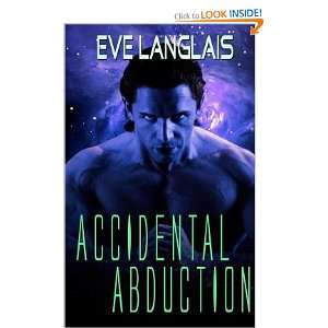 Start reading Accidental Abduction (Alien Abduction) on your Kindle 