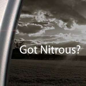  Got Nitrous? Decal Boost Juice Nos Oxide Car Sticker Arts 