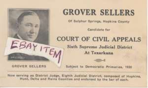 1930 GROVER SELLERS SULPHUR SPRINGS TEXAS POLITICAL  