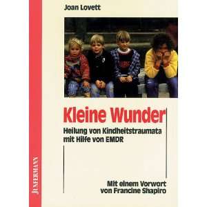   EMDR  Joan Lovett, Theo Kierdorf, Hildegard Höhr Bücher