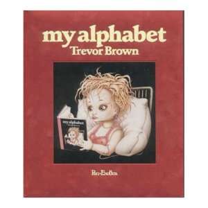 Trevor Brown my alphabet Art Book JAPANESE  