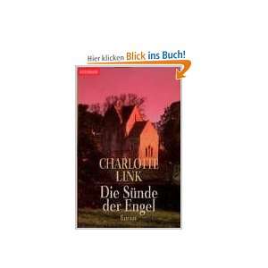 Die Sünde der Engel  Charlotte Link Bücher