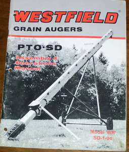 WESTFIELD GRAIN AUGER PTO SD ASSEMBLY & OPS MANUAL  