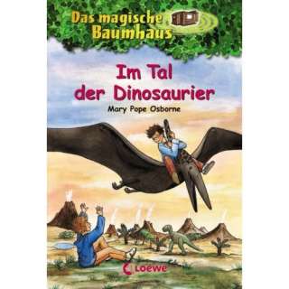  , Im Tal der Dinosaurier: .de: Mary Pope Osborne: Bücher