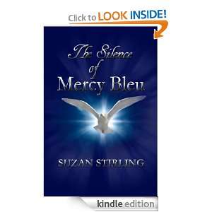 The Silence of Mercy Bleu Suzan Stirling  Kindle Store