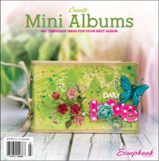 Create Mini Albums SPRING 2012 Idea Book by Scrapbook Trends Magazine 