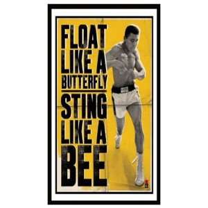   LIKE A BUTTERFLY   STING LIKE A BEE (Muhammad Ali) 