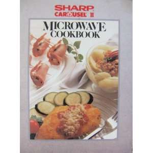  Sharp Carousel II Microwave cookbook Unknown Books
