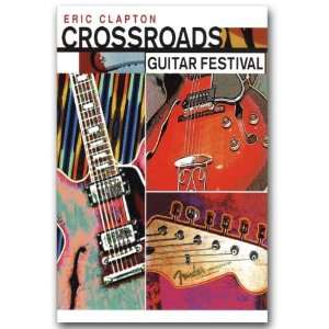 com Crossroads Poster   1 Promo Flyer   Eric Clapton Guitar Festival 