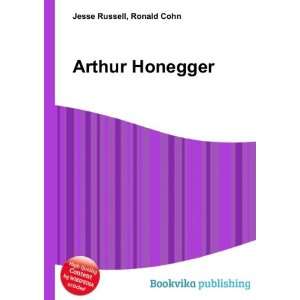  Arthur Honegger Ronald Cohn Jesse Russell Books