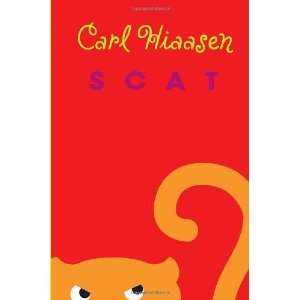  Scat [Hardcover] Carl Hiaasen Books