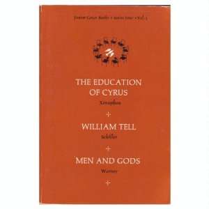  Junior Great Books  Series Four, Volume 3 The Education of Cyrus 