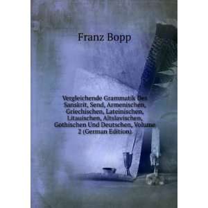   Gothischen Und Deutschen, Volume 2 (German Edition) Franz Bopp Books