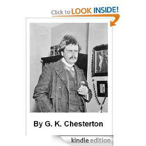 Works of G.K. Chesterton (36 Books with active table of contents) G.K 