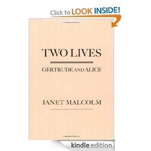 Two Lives: Gertrude and Alice: Janet Malcolm:  Kindle Store