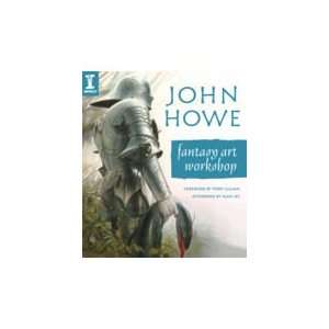  John Howe Fantasy Art Workshop John Howe Books