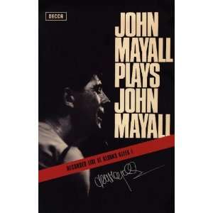 John Mayall Blues Guitar Legend Autographed Poster