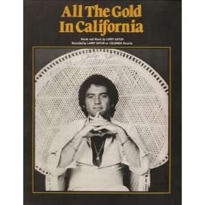   Music All The Gold In California Larry Gatlin 154 