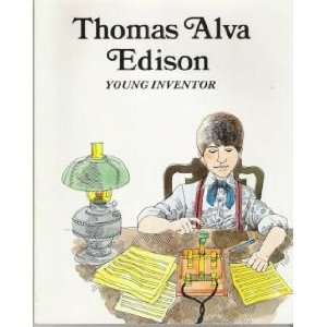  Thomas Alva Edison  Young Inventor Louis Sabin, George 