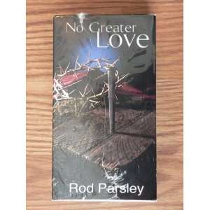    No Greater Love (4 VHS Set) by Rod Parsley 