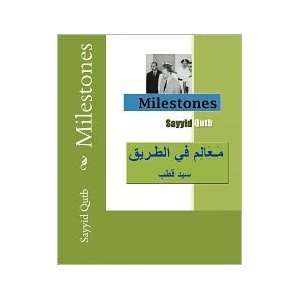  Milestones Publisher CreateSpace Sayyid Qutb Books